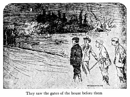 'They Saw the Gates of The House Before Them.' 