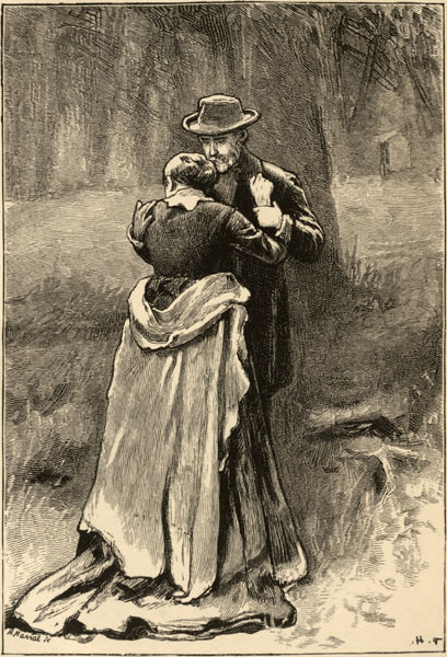 THEN SHE SUDDENLY TURNED UPON HIM, THROWING
      HER ARMS ROUND HIS NECK.