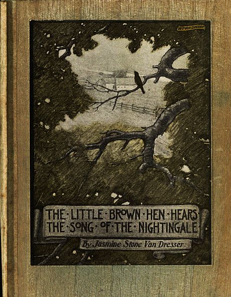 THE&middot;LITTLE&middot;BROWN&middot;HEN&middot;HEARS THE&middot;SONG&middot;OF&middot;THE&middot;NIGHTINGALE