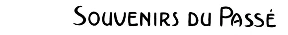 Souvenirs du Pass�