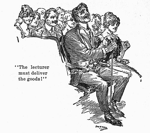 "The lecturer must deliver the
goods!"