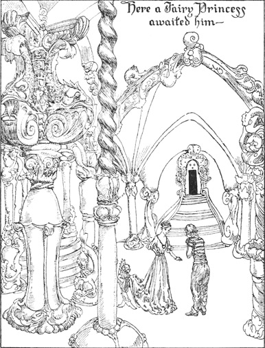 Here a Fairy Princess awaited him&mdash;