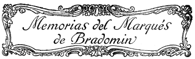 Memorias del Marqu�s de Bradomin