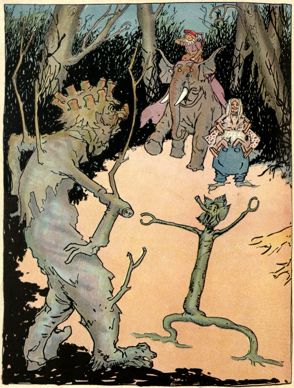 &ldquo;Now we have you!&rdquo; snapped the tallest tree in a dreadful voice