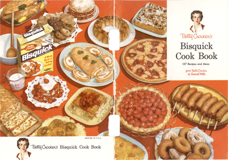 Betty Crocker&rsquo;s Bisquick Cook Book
